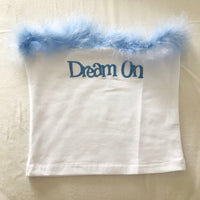 "DREAM ON" WHITE TUBE TOP Y041104