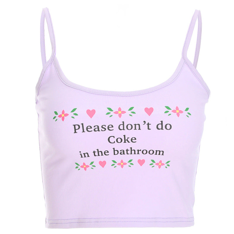 “PLEACE DON'T DO COKE IN THE BATHROOM” VEST W102710