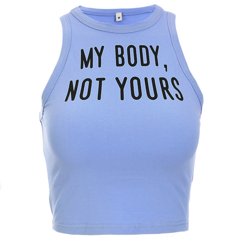 "MY BOOY, NOT YOURS" CROP TOP N090211